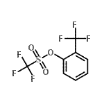 CAS 登录号：199188-29-9， 2-(三氟甲基)苯基三氟甲烷磺酸酯