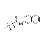 CAS#: 21970-68-3， 2,2,3,3,3-Pentafluoro-N-(2-Naphthyl)Propanamide
