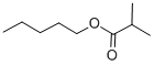 CAS#: 2445-72-9， 2-Methyl-Propanoic Acid Pentyl Ester