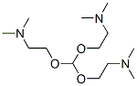 CAS 登录号：38565-71-8， 2,2',2''-[次甲基三(氧基)]三[N,N-二甲基-乙胺]