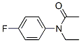CAS 登录号：388078-36-2， N-乙基-N-(4-氟苯基)-乙酰胺