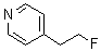 CAS#: 497914-04-2， 4-(2-Fluoroethyl)Pyridine