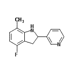 CAS 登录号：595545-07-6， 4-氟-7-甲基-2-(3-吡啶基)吲哚啉