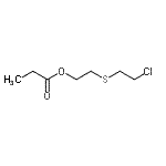 CAS 登录号：89693-30-1， 2-[(2-氯乙基)硫基]乙基丙酸酯