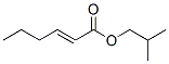 CAS#: 94088-34-3， Isobutyl (E)-Hex-2-Enoate