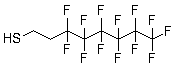 structure of CAS# 34451-26-8, 1H,1H,2H,2H-Perfluorooctanethiol;3,3,4,4,5,5,6,6,7,7,8,8,8-Tridecafluoro-1-octanethiol